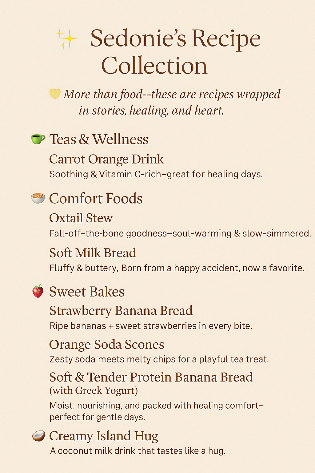 A digital recipe menu titled "Sedonie’s Recipe Collection" displayed on a soft beige background, featuring categorized dishes under Teas & Wellness, Comfort Foods, Sweet Bakes, and Drinks & Creamy Delights, with charming emojis and heartfelt descriptions next to each recipe.